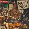 International GT - Mansa Musa - Single